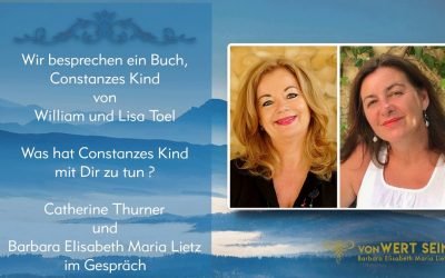 OKiTALK.news – Im Gespräch Catherine  Thurner und Barbara Elisabeth Maria Lietz – Wir besprechen ein Buch –  von William und Lisa Toel. Was hat Constanzes Kind mit Dir zu tun ? –  10.01.2023 –