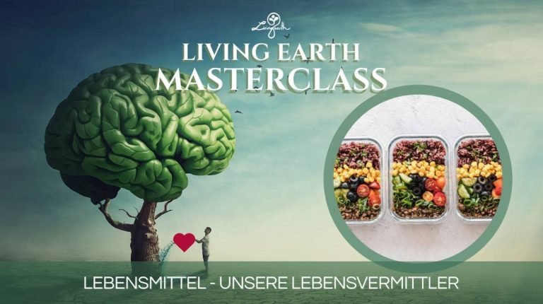 MASTERCLASS: LEBENSMITTEL – UNSERE LEBENSVERMITTLER