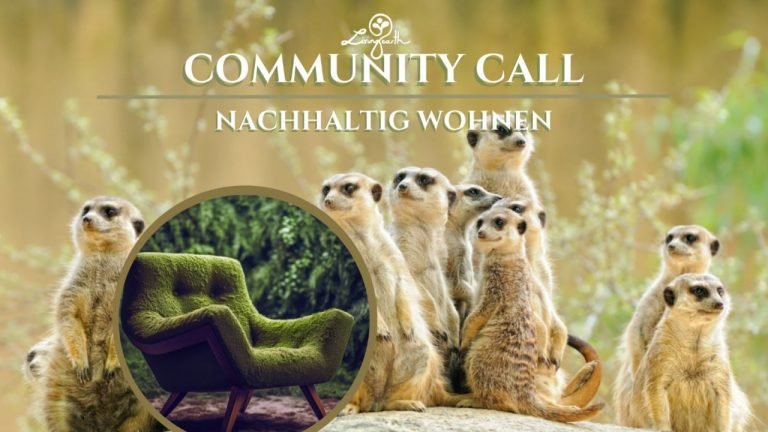 Living Earth Community Call – Sustainable Living – Living in Harmony with Nature
