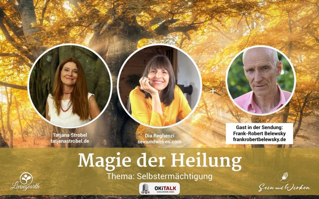 OKiTALK.news – Magie der Heilung – Drei erfahrene Hypnose-Therapeuten – Selbstermächtigung – 28.06.2024 – 19 Uhr live –