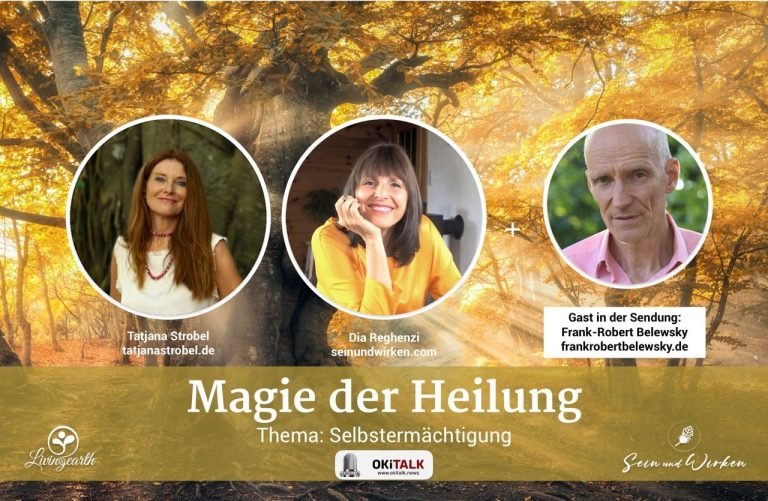 Magie der Heilung – Drei erfahrene Hypnose – Therapeuten – Selbstermächtigung