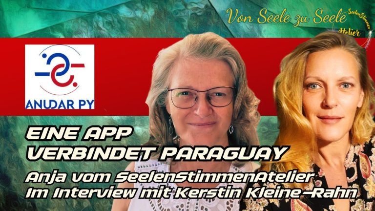 A N U D A R – Der Auftakt – Eine App für alle – oder DIE Eine APP für PARAGUAY