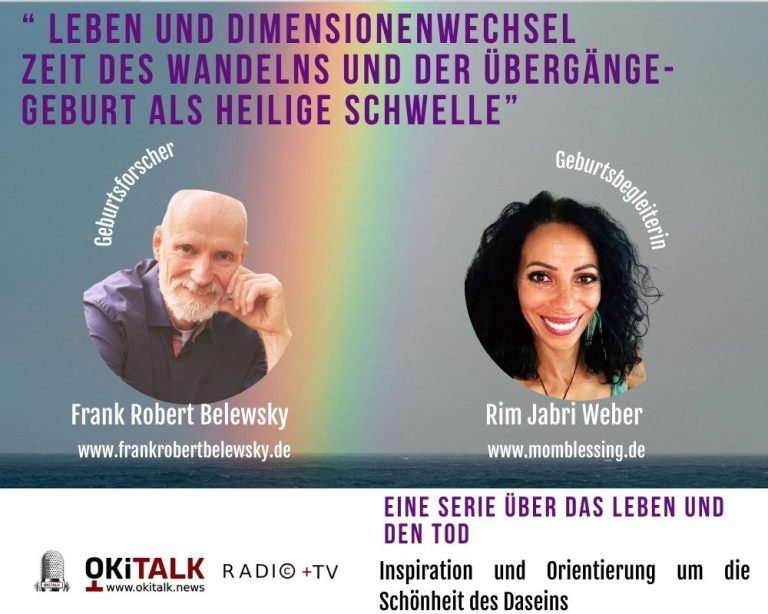 Leben und Dimensionswechsel – Geburt als heilige Schwelle