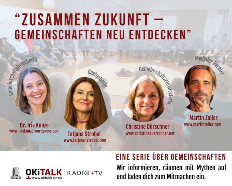 Community – Sendung auf OKiTALK – Zusammen Zukunft – Auswandern, Intuition & Gemeinschaften neu entdecken
