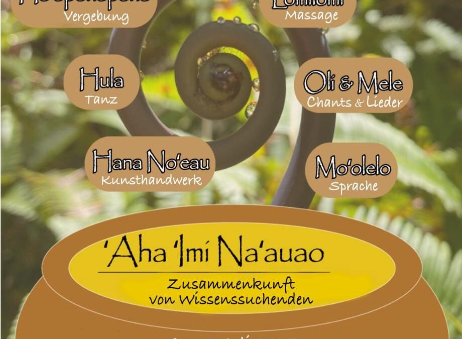 ‚Aha ‚Imi Na’auao – Hawaiianische Konferenz am Bodensee 18.-24. Juli 2025 – Zusammenkunft von Wissenssuchenden – 05.06.2025 – 20:30 Uhr live –