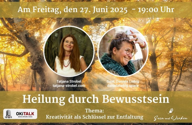 Heilung durch Bewusstsein – Kreativität als Schlüssel zur inneren EntfaltungLive am 27.06. von 19:00 bis 20:00 Uhr