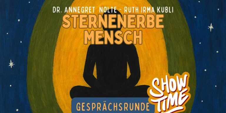 Sternenerbe Mensch – Wir sind nicht allein mit Ruth Irma Kubli und Dr. Annegret Nolte
